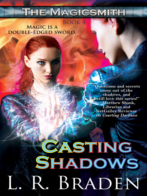 Title details for Casting Shadows by L. R. Braden - Available